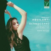 Marta Tacconi - Giancarlo Aquilanti: Oltreoceano