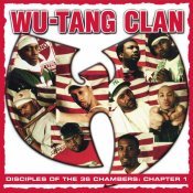 Wu-Tang Clan - Disciples of the 36 Chambers: Chapter 1 (Live) [2019 - Remaster]