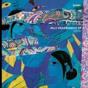 rBert - Vagabundos EP