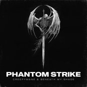 CREEPYMANE - Phantom Strike