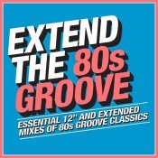 The Sugarhill Gang - Extend the 80s: Groove