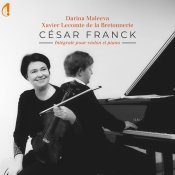Darina Maleeva - Franck : Intégrale pour violon et Piano