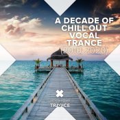 Tiff Lacey - A Decade of Chill Out Vocal Trance (2010 - 2020)