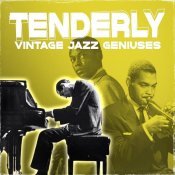 Bill Evans - Tenderly (Vintage Jazz Geniuses)