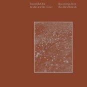 Jeremiah Chiu - Recordings from the Åland Islands