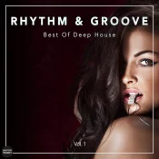 dfumh - Rhythm & Groove - Best Of Deep House, Vol. 1
