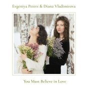 Diana Vladimirova - You Must Believe in Love