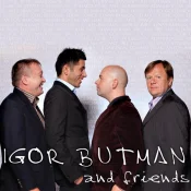 Igor Butman - IGOR BUTMAN & FRIENDS
