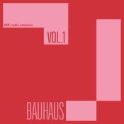 Bauhaus - BBC Radio Sessions