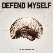 X:IN - Defend Myself