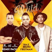 Diaz & Bruno - Wild (Remix Pack)