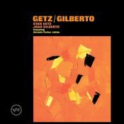 Stan Getz - Getz / Gilberto