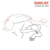 Vance Joy - Nation of Two