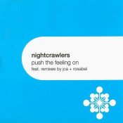 The Nightcrawlers; JCA - Push The Feeling On
