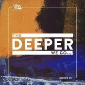 Ben Watts & Blakwood - The Deeper We Go..., Vol. 30
