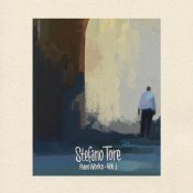 Stefano Tore - Piano Works ~ Volume One