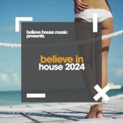 Houze Knights - Believe In House 2024