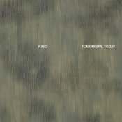 Kino - Tomorrow, Today