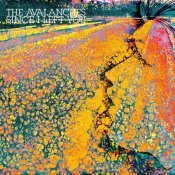 The Avalanches - Since I Left You