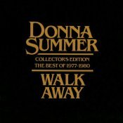 Donna Summer - Walk Away - Collector's Edition The Best Of 1977-1980