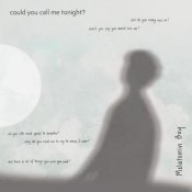 melatonin boy - could you call me tonight?