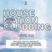Luca Debonaire - House Nation Clubbing: Winter 2023 Edition