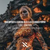 Alexander Popov - Lose Control (Incl. Van Snyder & Alexander Popov Remixes)