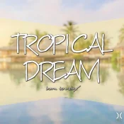 Berthold Spiridion - Tropical Dream: Born to Relax