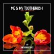 My Toothbrush