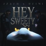 DEIMI, JZAEB - Hey Sweety