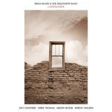 Brian Blade & The Fellowship Band - Landmarks