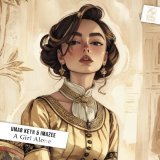 Umar Keyn, Imazee - A Girl Alone