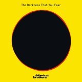 The Chemical Brothers - The Darkness That You Fear (The Blessed Madonna Remix Edit)