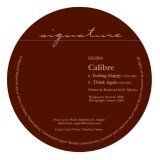 Calibre - Feeling Happy
