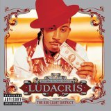 Ludacris, Small World, Dolla Boy - Who Not Me