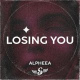Alpheea - Losing You