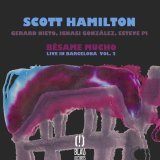 Scott Hamilton, Gerard Nieto, Ignasi González, Esteve Pi - Bésame Mucho (Live)