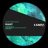 MANT - Subconscious (James Dexter Remix)