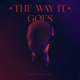 Gromee, Iraida - The Way It Goes