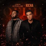 KICHA, Jah Khalib - огни