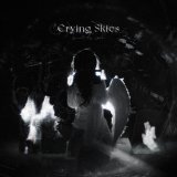 Beneath My Shade - Crying Skies
