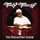 Tony Touch - The Reggaetony Album