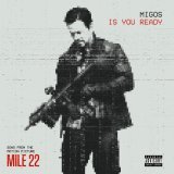 Migos - Is You Ready (From