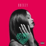 Dreezy, Gucci Mane - We Gon Ride