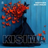 Motivee, Niki Four - Kisima