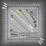 Djuma Soundsystem, Fake Mood, Olith - Oloro Nyager (Club Mix)