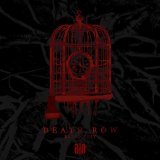  - Death Row (Radio Edit)
