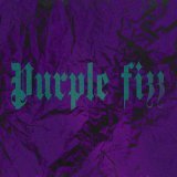 charonbabymusic - Purple fizz