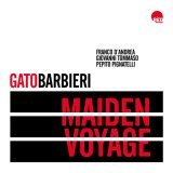 Gato Barbieri, Franco D'Andrea, Giovanni Tommaso, Pepito Pignatelli - Maiden Voyage