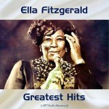 Ella Fitzgerald, Louis Armstrong - Cheek to Cheek (Remastered 2015)